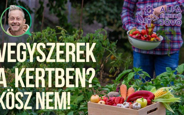 vegyszermentes kert